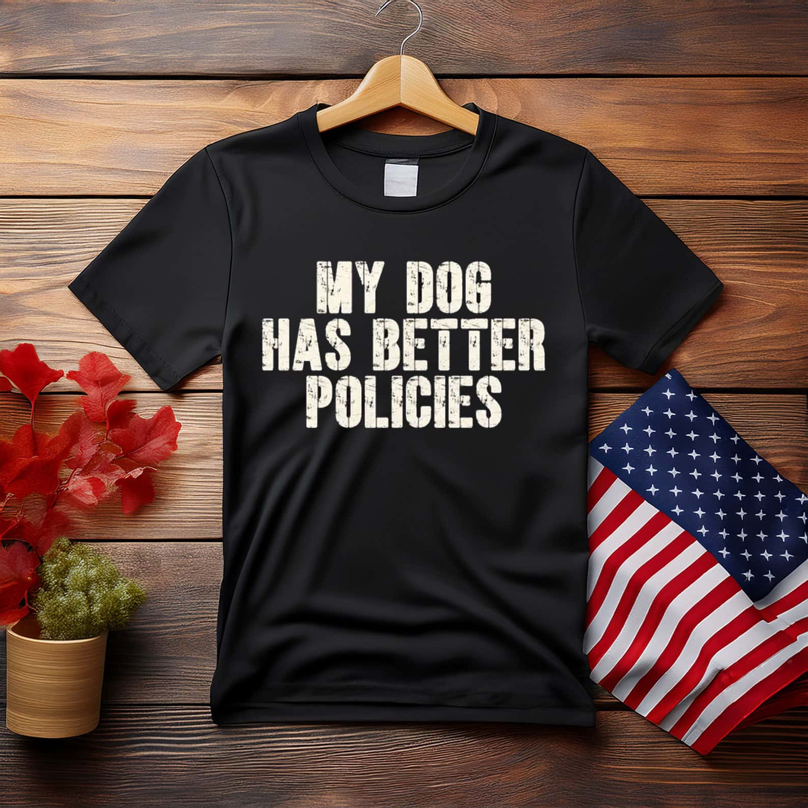 My Dog Has Better Policies Anti Trump Shirt