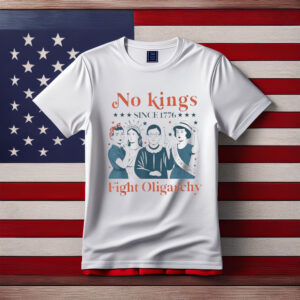 No Kings Fight Oligarchy Feminist Patriot July 4th T-Shirt