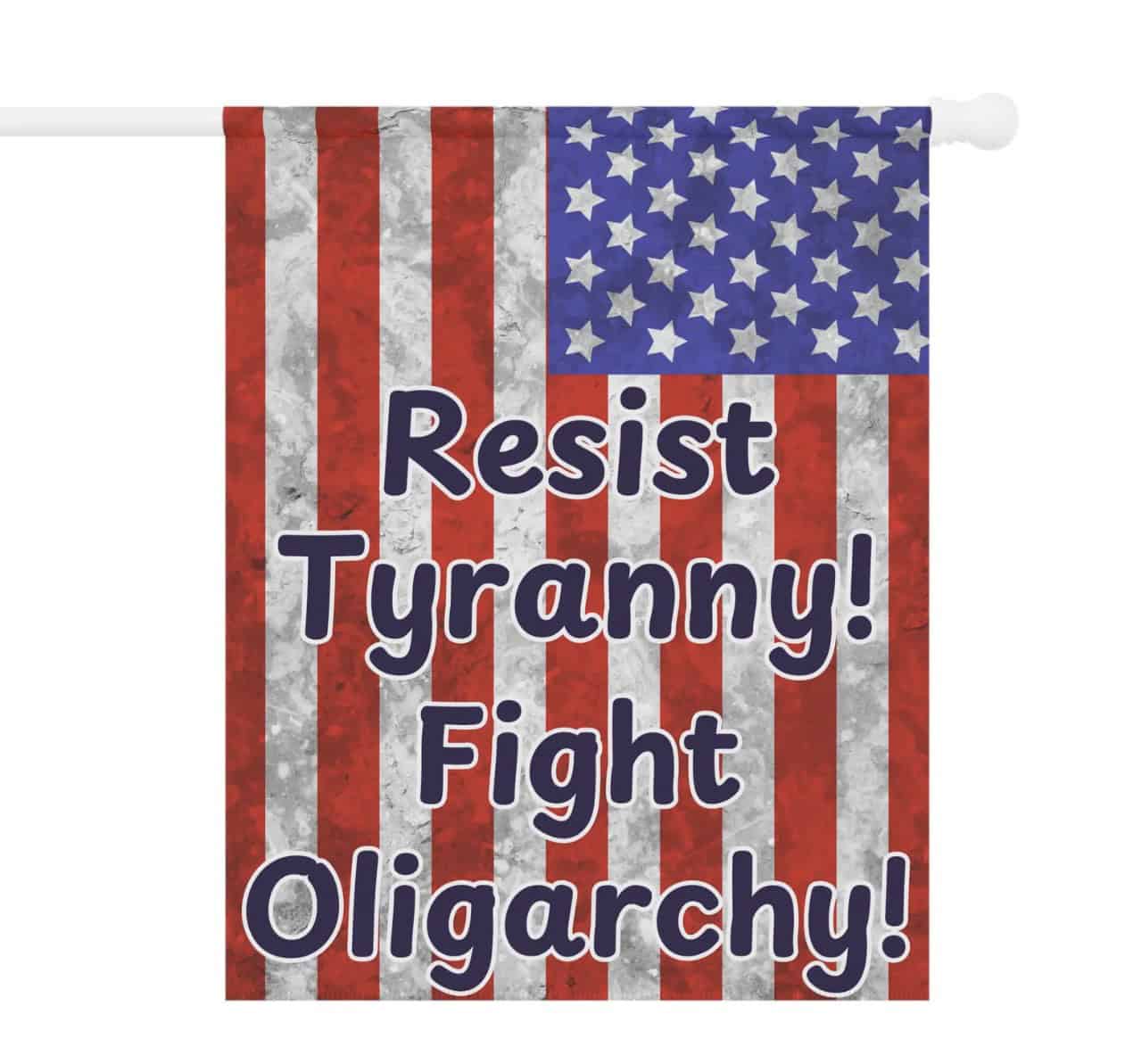 Pro-Democracy House Flag - Resist Tyranny! Fight Oligarchy