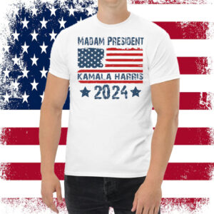 2024 Kamala Harris Madam President Shirt