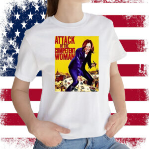Attack Of The Competent Woman Kamala Harris T-Shirt