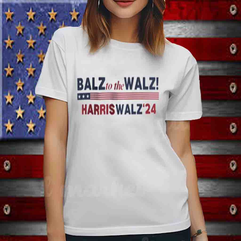 Balz to the Walz Harris Walz Shirt Kamala Harris Tim Walz President 2024 Shirt