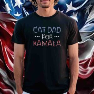 Cat Dad for Kamala 2024 T-Shirt
