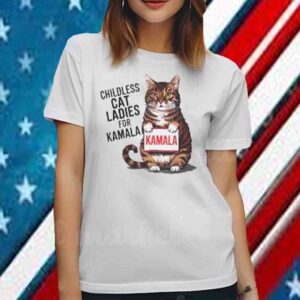 Childless Cat Ladies For Kamala 24 T-Shirt