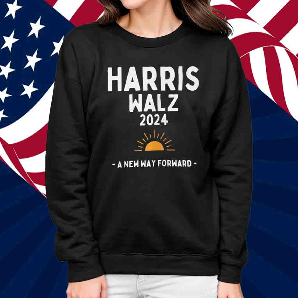 Harris Walz 2024 Shirt- A New Way Forward- Kamala Harris