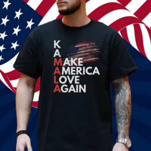 Kamala Harris Make America Love Again Shirt