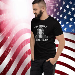 Kamala Harris The Original Hawk Tuah T-Shirt