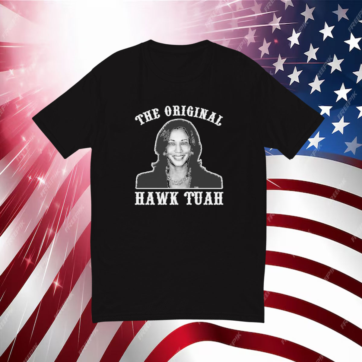 Kamala Harris The Original Hawk Tuah T-Shirt
