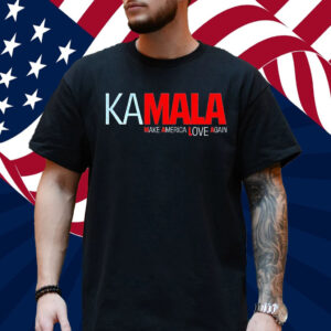 Kamala Make America Love Again Shirt