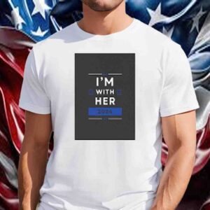 Kamala Shirt, President, Harris, Walz, I'm with her T-Shirt