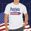 Patriots Move Forward T-Shirt