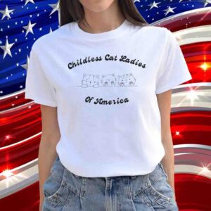 Proud Childless Cat Lady of America Shirt