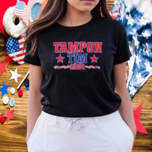 Tampon Tim 2024 Shirt