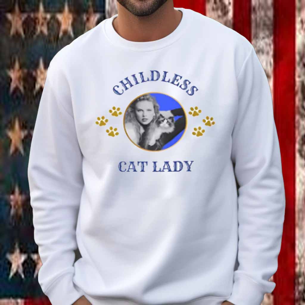 Taylor Swift Childless Cat Lady Shirt, Taylor Swiftie Merch Shirt