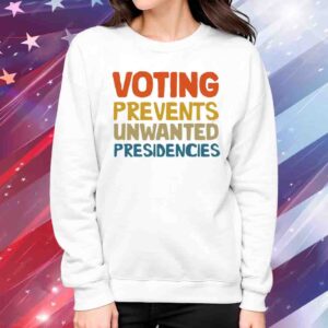 Voting Prevents Unwanted Presidencies Kamala 2024 T-Shirt