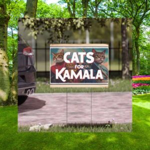 Cats for Kamala Harris President Yard Sign