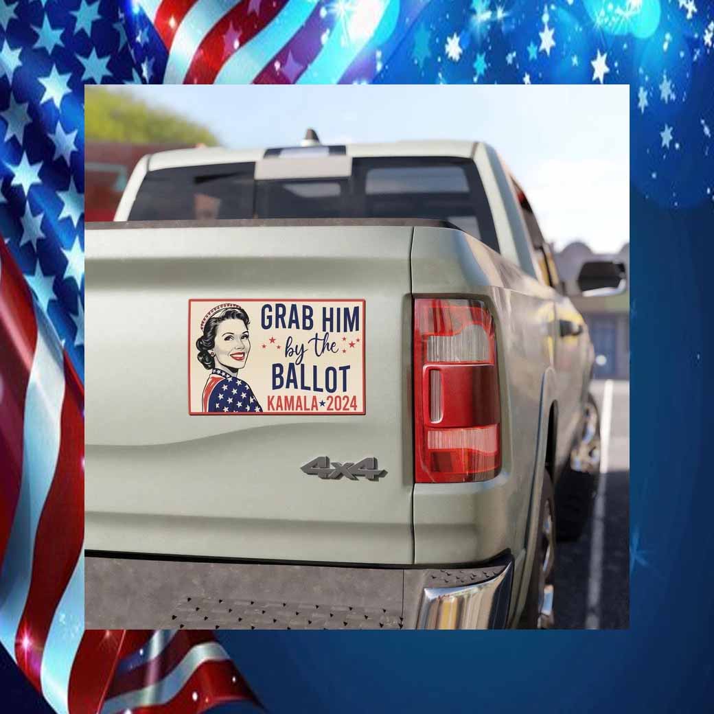 Grab Him By The Ballot Car Magnet