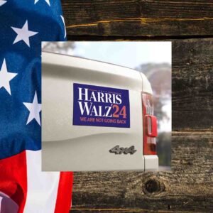 Harris Walz 24' We Are Not Going Back Car Magnets