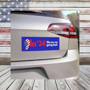 We Are Not Going Back Comma La 24' Car Magnet