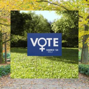 Women's Rights Vote Yard Sign