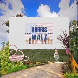 2024 Election Harris Walz For Everyone Vote Blue Yard Sign