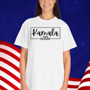 Kamala Madam President T-Shirt