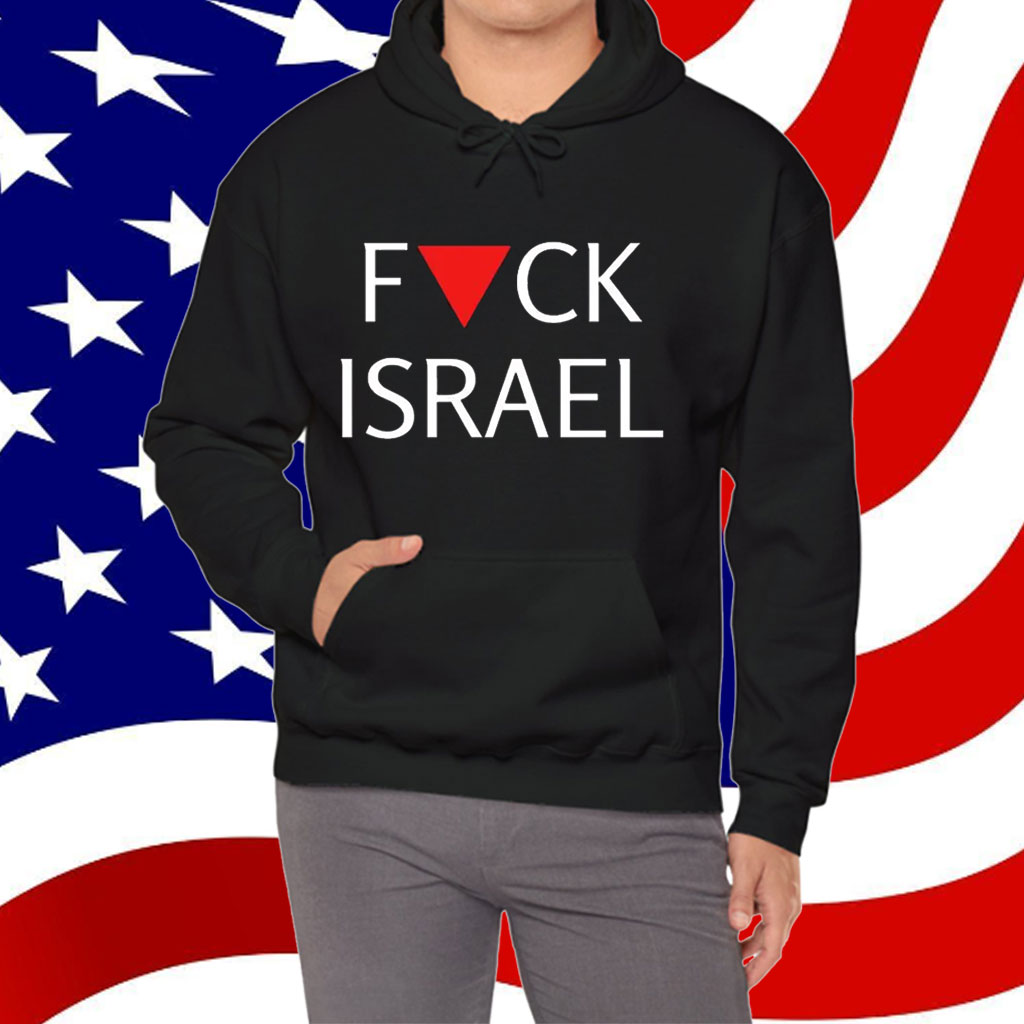 Fuck Israel Shirt