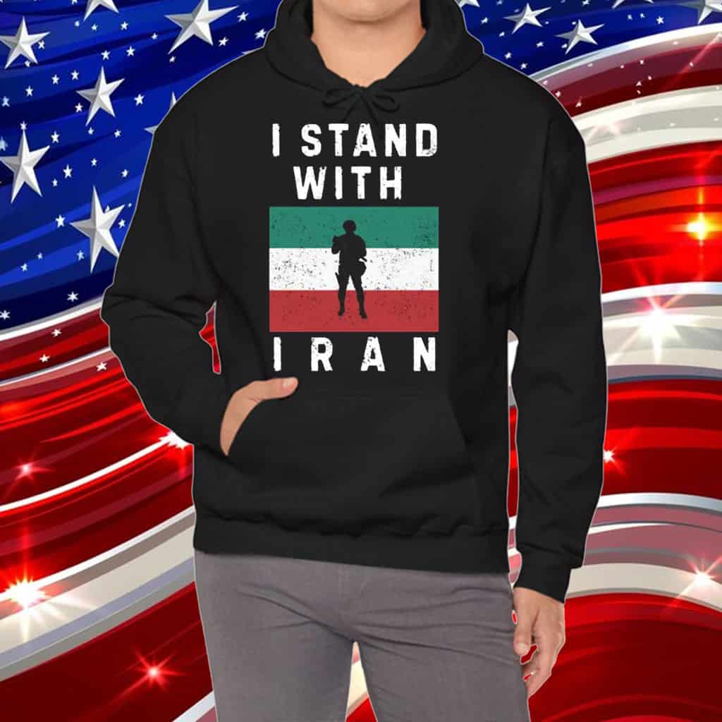 I stand with iran shirt