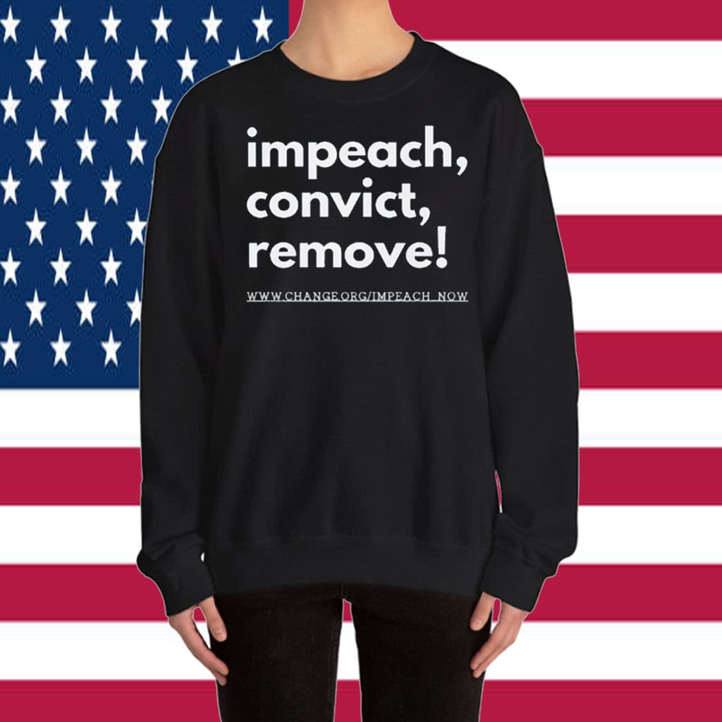 Impeach Convict Remove Anti-Trump T-Shirt