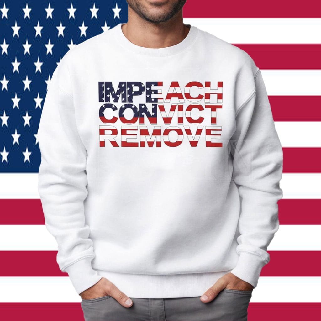 Impeach Convict Remove T-Shirts