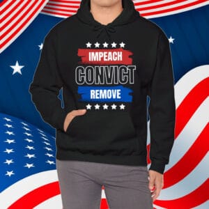 Impeach Convict Remove Trump T-Shirt