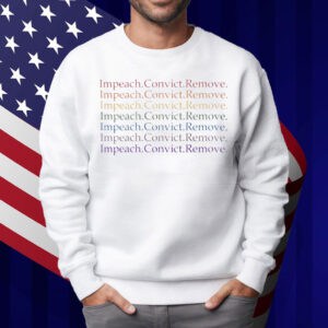 Impeach Convict Remove Unisex T-Shirt