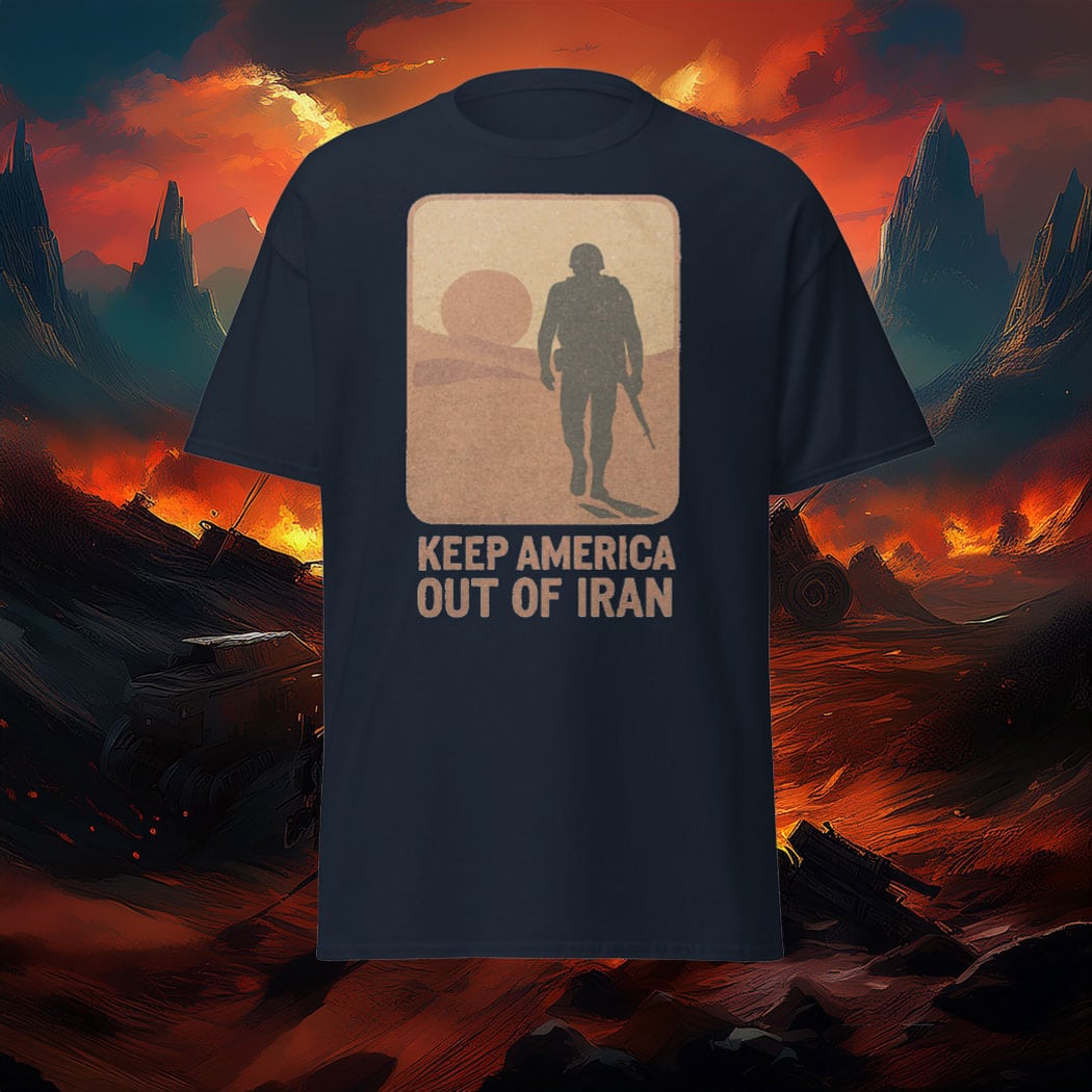 Keep America Out Of Iran T-Shirt