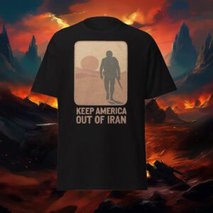 Keep America Out Of Iran T-Shirt