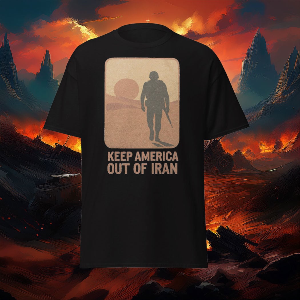 Keep America Out Of Iran T-Shirt