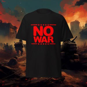 No War America First Not Our War T-Shirt