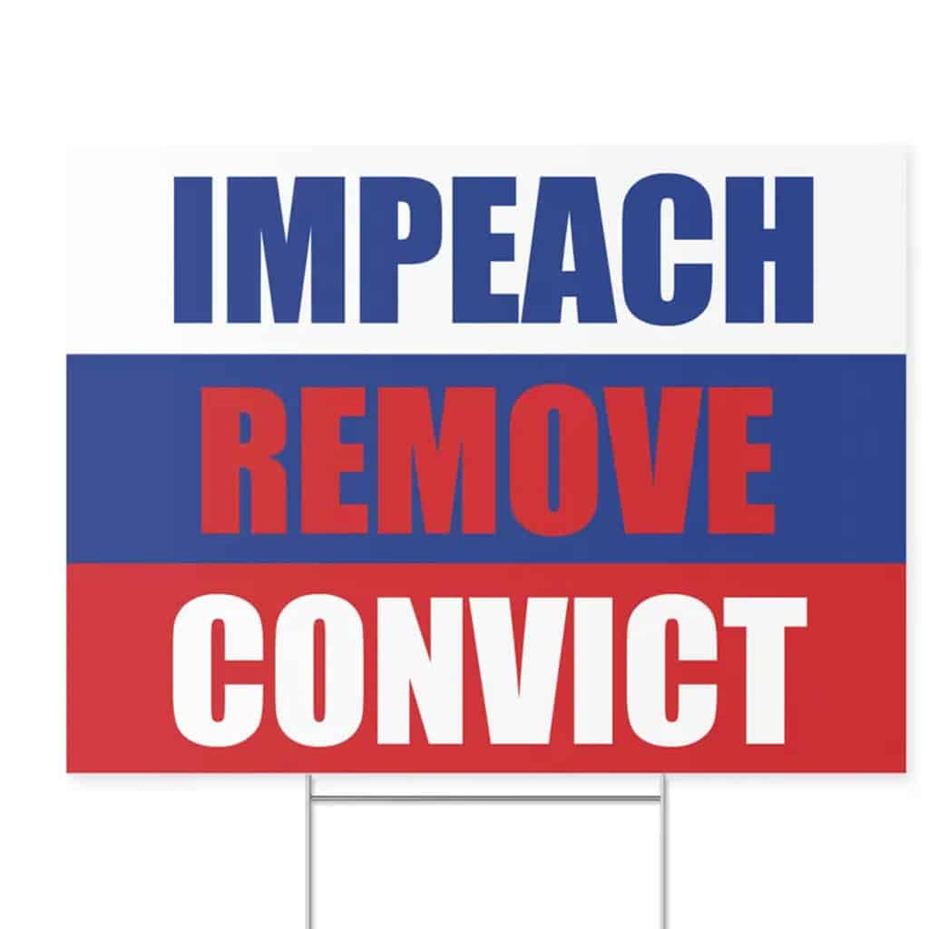 Political Yarn Sign, Impeach Remove Convict Yard Sign