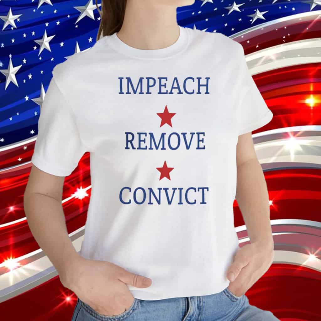 USA Impeach Remove Convict T-Shirt