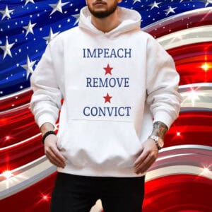 USA Impeach Remove Convict T-Shirt