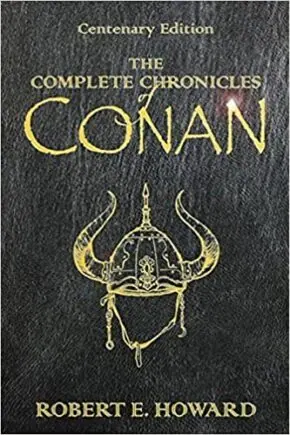 Cover of The Complete Chroncicles of Conan by Robert E. Howard