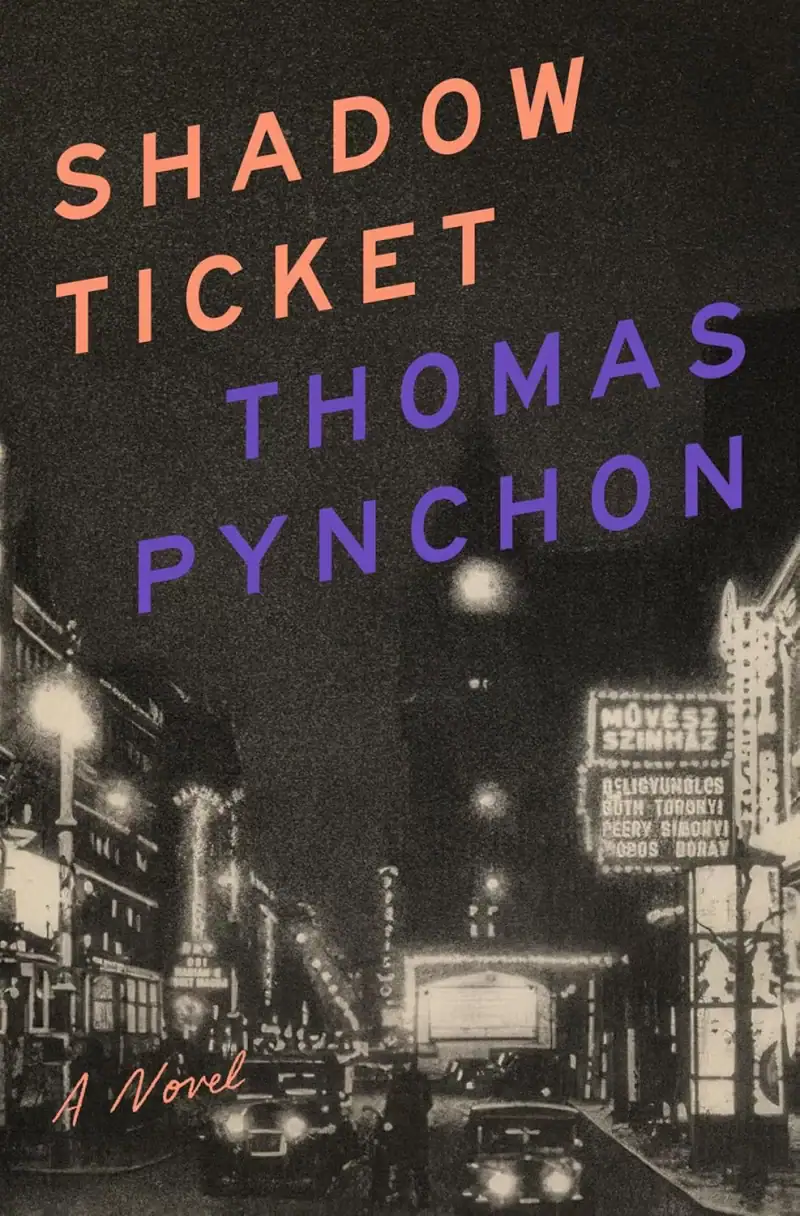 Cover of Pynchon's Shadow Ticket