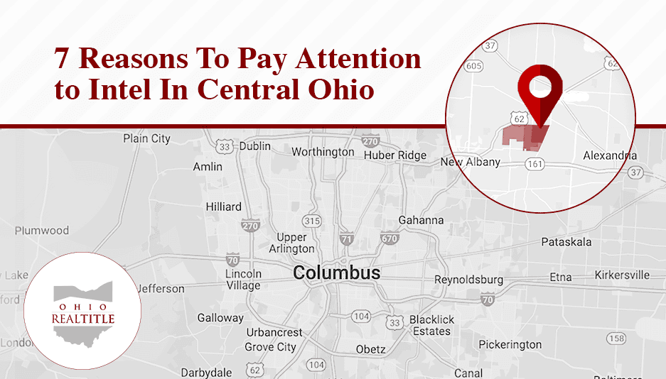 7 Reasons To Pay Attention To Intel In Central Ohio.