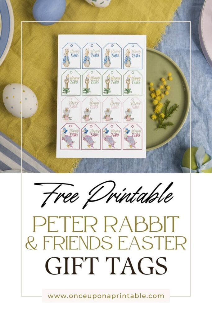 Free printable Peter Rabbit and Friends Easter Gift Tags displayed on a yellow and blue table cloth with a plate, eggs, and flowers.