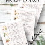 The 12 Days of Christmas garland cut outs in a pennant shape with beautiful pastel watercolor graphics displayed on a wooden background with green garland and pinecones.