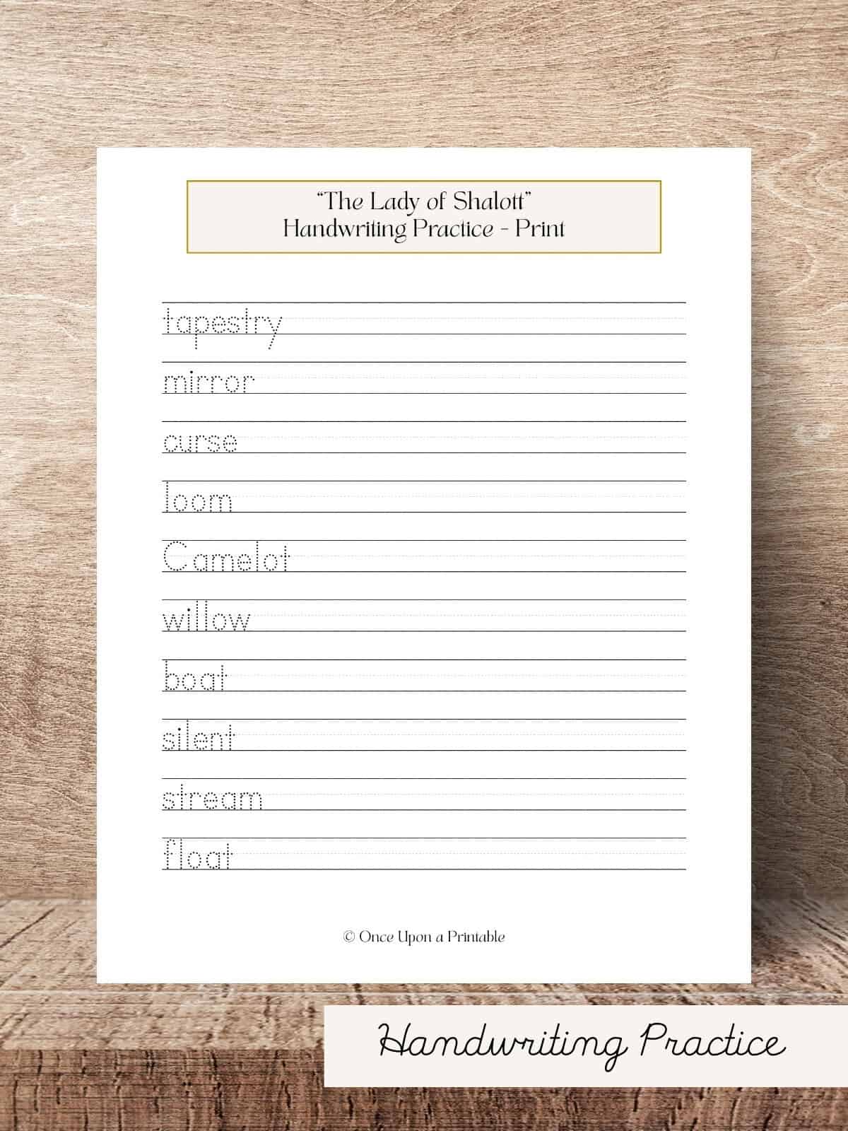 The lady of shalott handwriting practice in print.