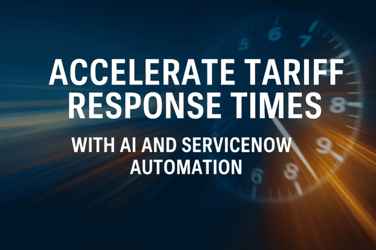 Accelerate Tariff Response Times