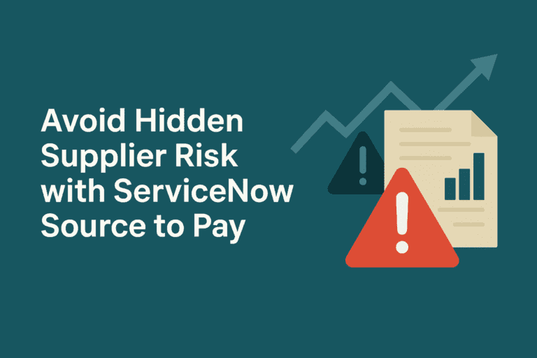 Avoid Hidden Supplier Risk with ServiceNow Source To Pay
