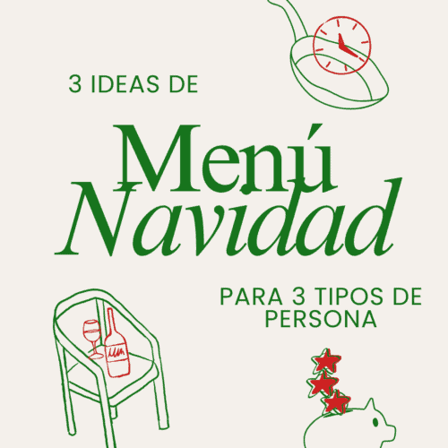 3 ideas de menú de navidad para 3 tipos de persona