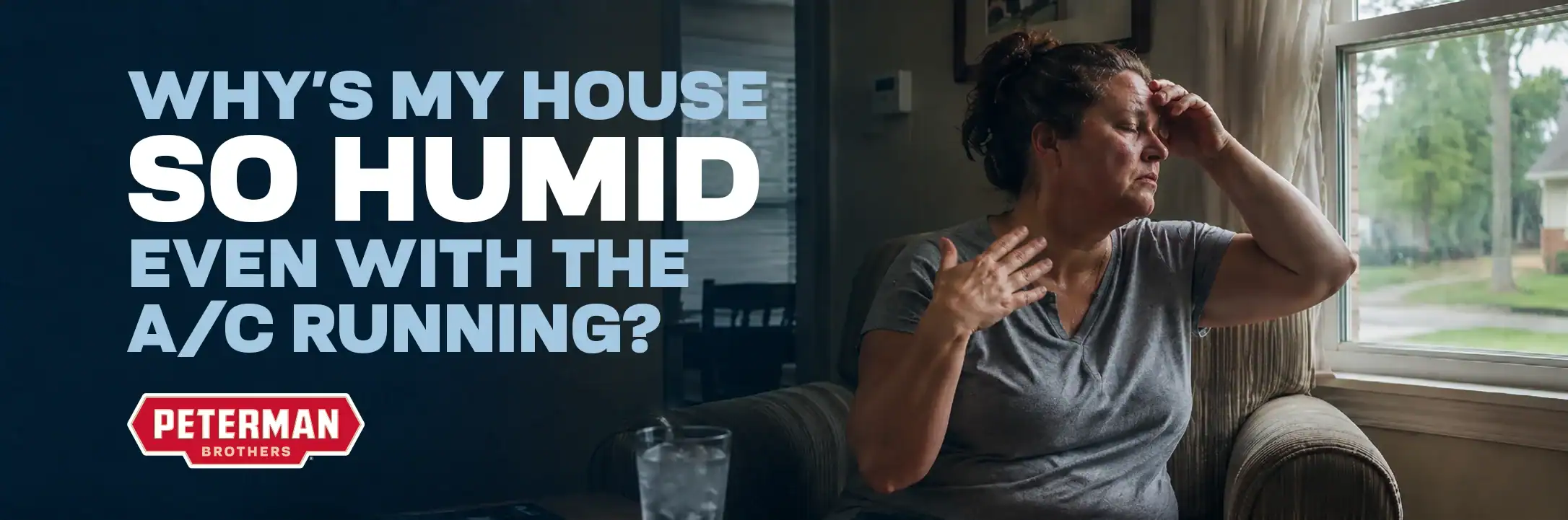 A Woman Sits On A Couch Wiping Sweat From Her Forehead, Next To Text Asking Why Her House Is Humid Even With The A/C Running.