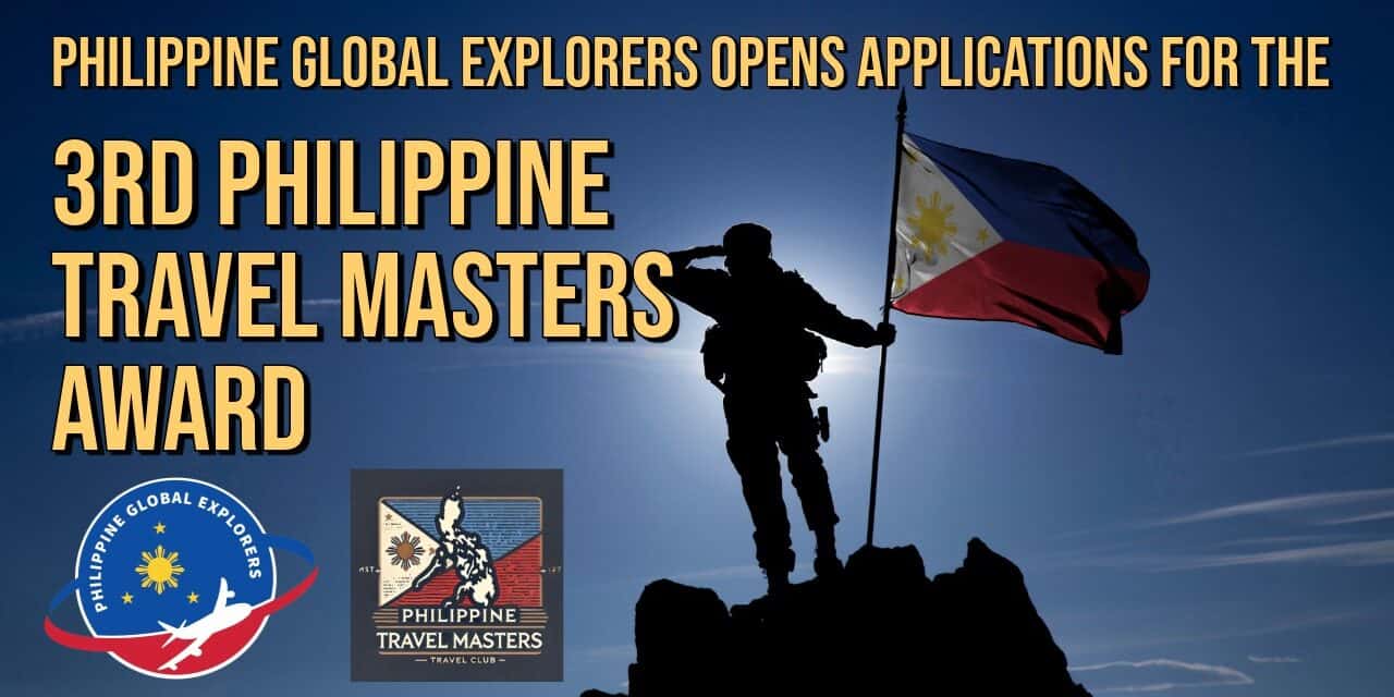Philippine Global Explorers Opens Applications for the 3rd Philippine Travel Masters Award